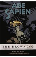 Abe Sapien Volume 1: The Drowning