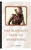 Buddhist Path to Awakening