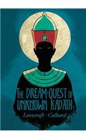 H.P. Lovecraft's the Dream-Quest of Unknown Kadath