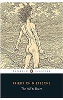 The Will to Power (Penguin Classics)