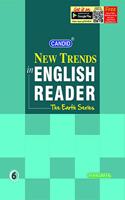 Evergreen Candid New Trends In English Reader(The Earth Series): CLASS -6