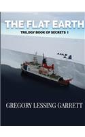 Flat Earth Trilogy Book of Secrets I