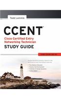 Ccent: Cisco Certified Entry Networking Technician, Study Guide, Icnd1 Exam 100-101