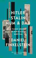 Hitler, Stalin, Mum and Dad