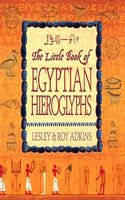 The Little Book of Egyptian Hieroglyphs