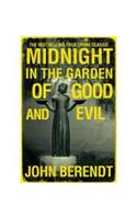 Midnight in the Garden of Good and Evil