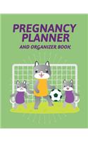 Pregnancy Planner And Organizer Book