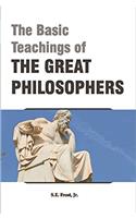 The basic teachings of the Great Philosophers