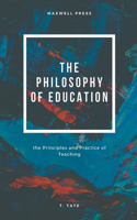 The Philosophy of Education