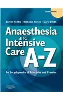 Anaesthesia and Intensive Care A-Z