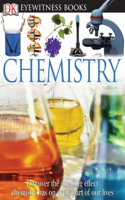 DK Eyewitness Books: Chemistry