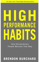 High Performance Habits