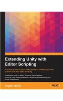 Extending Unity with Editor Scripting