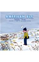 American Elf, Book Two, January 1, 2004 to December 31, 2005: The Collected Sketchbook Diaries of James Kochalka, Vol. 2