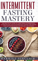 Intermittent Fasting Mastery