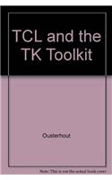 TCL And The TK Toolkit