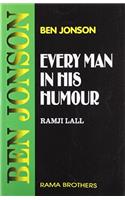 Every man in his Humour