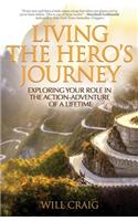 Living the Hero's Journey