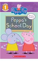 Peppa's School Day (Peppa Pig: Scholastic Reader, Level 1)