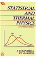 Statistical And Thermal Physics: An Introduction