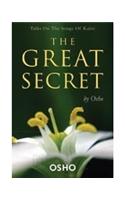 The Great Secret: Talks On The Songs Of Kabir