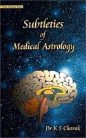 Subtleties of Medical Astrology