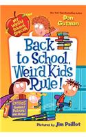 Back to School, Weird Kids Rule!