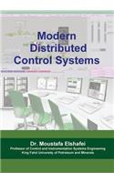 Modern Distributed Control Systems