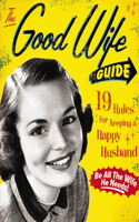 Good Wife Guide