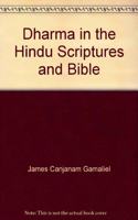 Dharma in the Hindu Scriptures and Bible