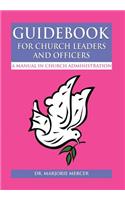 Guidebook for Church Leaders and Officers