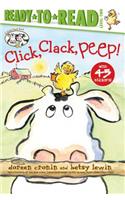 Click, Clack, Peep!/Ready-To-Read Level 2