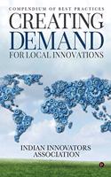 Creating Demand for Local Innovations