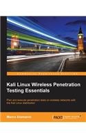 Kali Linux Wireless Penetration Testing Essentials