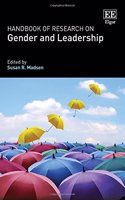 Handbook of Research on Gender and Leadership