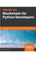 Hands-On Blockchain for Python Developers