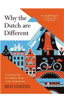 Why the Dutch are Different