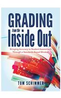 Grading from the Inside Out