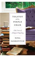 Tolstoy and the Purple Chair