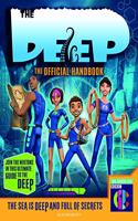 The Deep Official Handbook