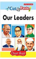 Cut & Paste - Our Leaders (Chart Book)