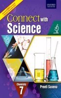 CONNECT WITH SCIENCE (CISCE EDITION) CHEMISTRY BOOK 7