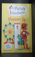 The Maths Adventurers Measure Up