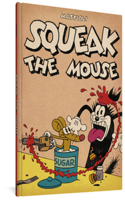 Squeak the Mouse