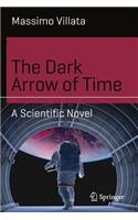 Dark Arrow of Time