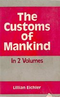 The Customs Of Mankind , Vol.1St