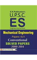 Upsc Es - Mechanical Engineering Conventional (Papers 1 & 2) : Solved Papers 2000 - 2014