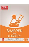 Sharpen your Chemistry Class XI  TERM 2