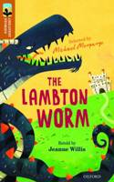 Oxford Reading Tree TreeTops Greatest Stories: Oxford Level 8: The Lambton Worm