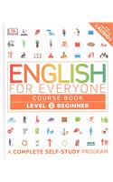 English for Everyone: Level 2: Beginner, Course Book